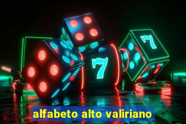 alfabeto alto valiriano